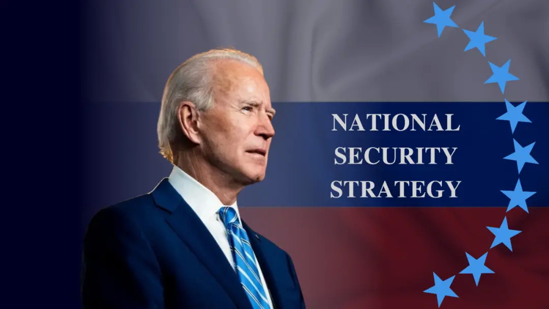 白宫于 2022年10月12日发布了新的国家安全战略文件